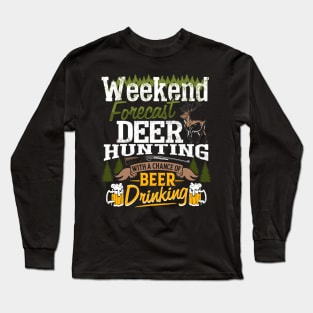 Funny Deer Hunting Long Sleeve T-Shirt